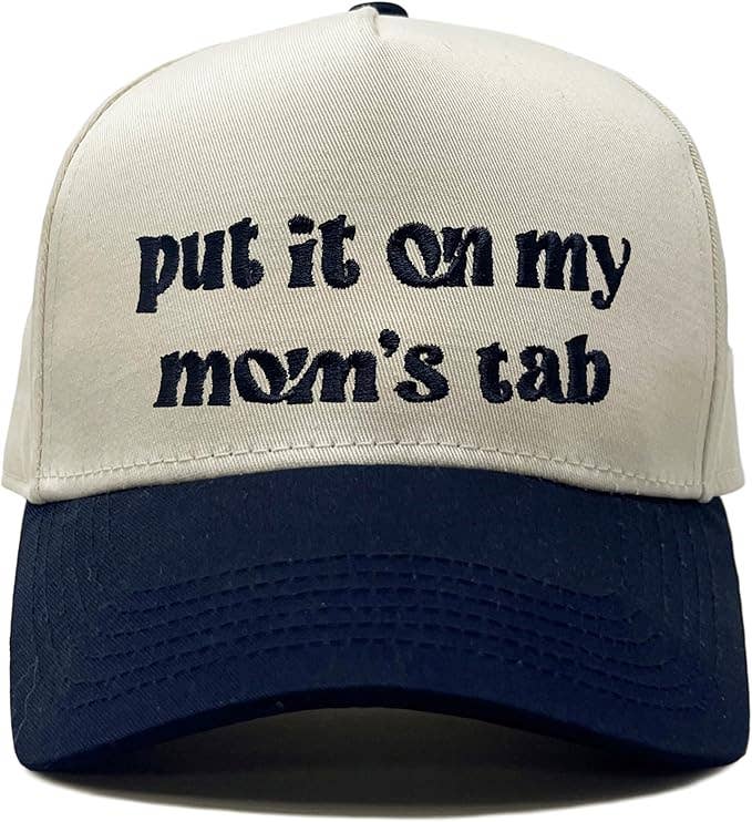 Put It on My Mom's Tab Trucker